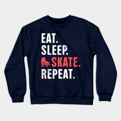 Eat Sleep Skate Repeat Roller Skating Crewneck Sweatshirt Official Skating Merch