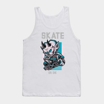 Skate Or Die Skating Tank Top Official Skating Merch