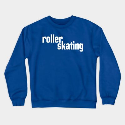 Roller Skating Rollerskating Crewneck Sweatshirt Official Skating Merch