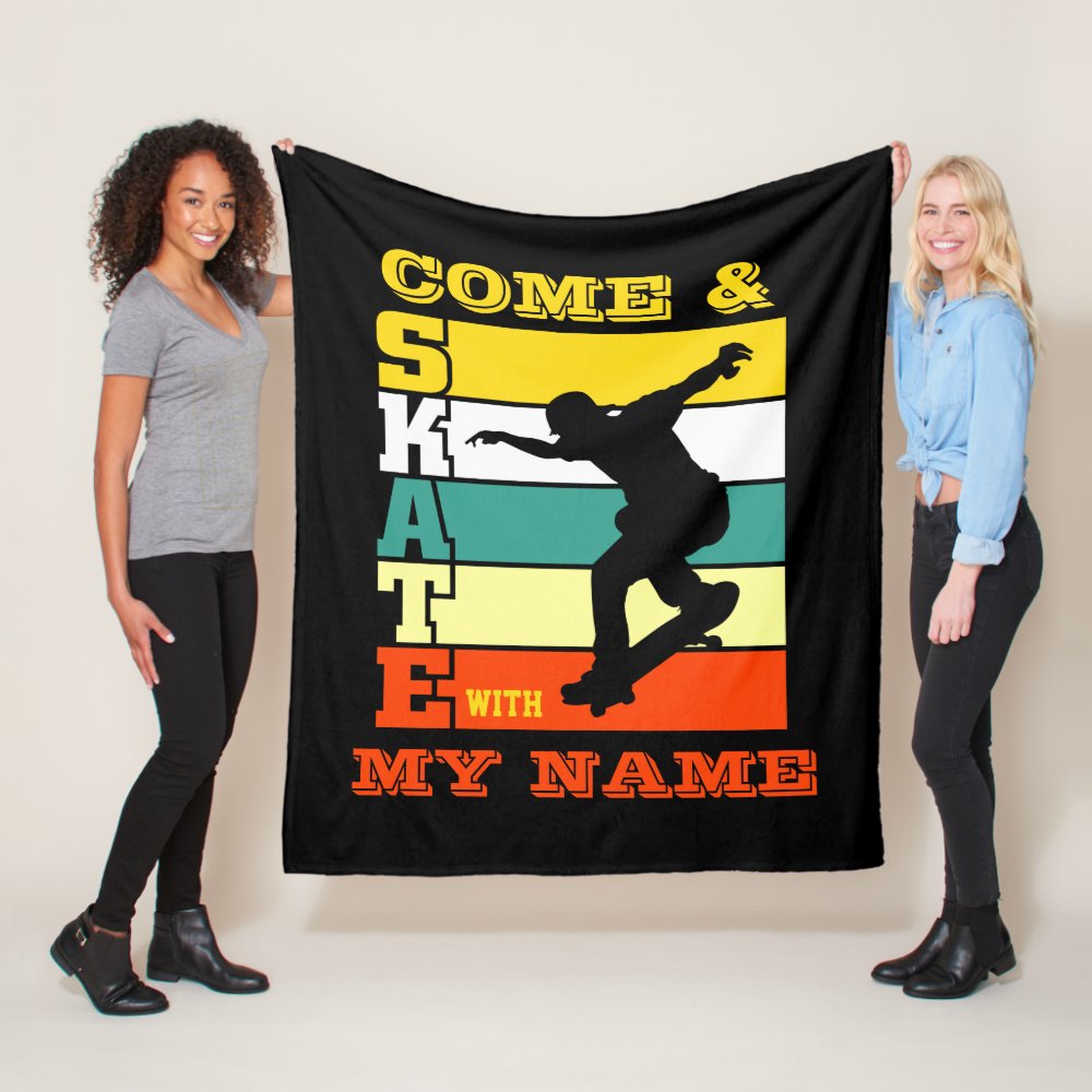 add name change text come skate with my name fleece blanket - Skating Gifts