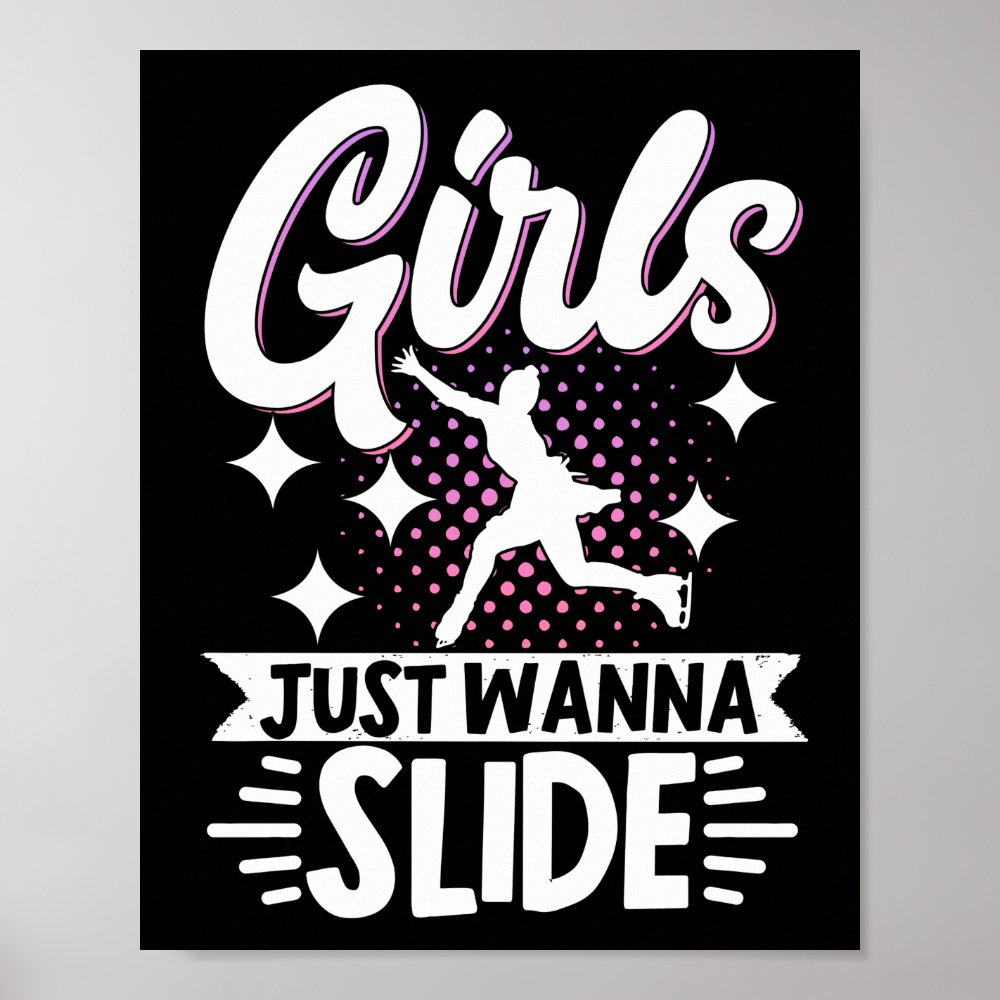figure skater girls just wanna slide ice skating poster rdeefcaf4f1f04924a71883c4ae436abb wva 8byvr 1000 - Skating Gifts