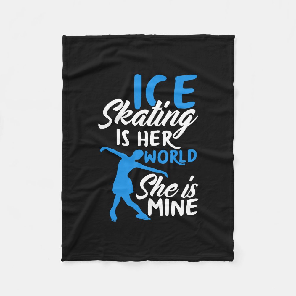 ice skating is her world she is mine ice skater mo fleece blanket r3372b2a963cc492db4d5f1c71188579d zkhkh 1000 - Skating Gifts