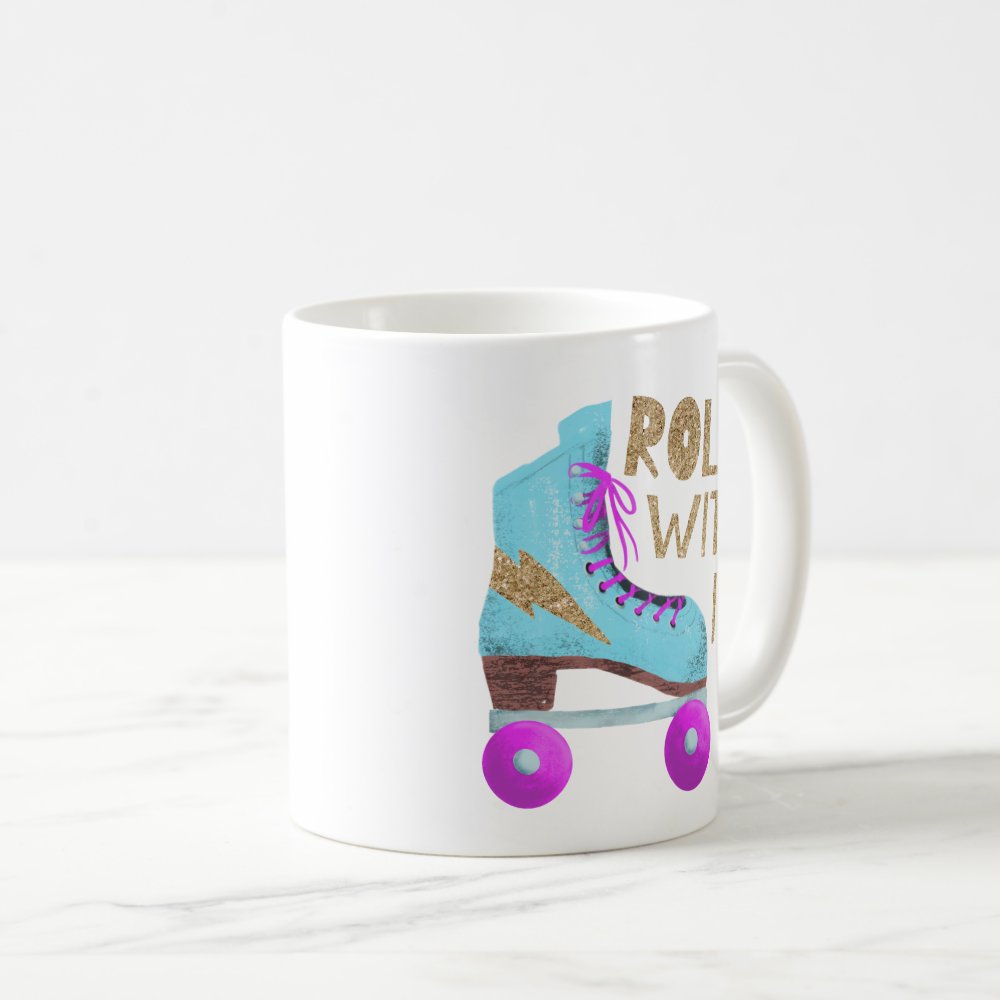 roll with it funny quote roller skater coffee mug r1f75be9994284537ad6be64511618cc8 kz9aa 1000 - Skating Gifts